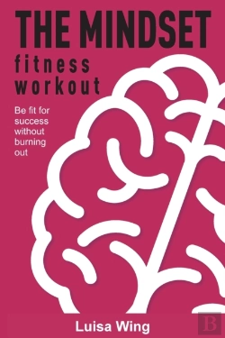 Bertrand.pt - The Mindset Fitness Workout: Be Fit For