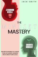 The Mindset Mastery