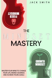 The Mindset Mastery