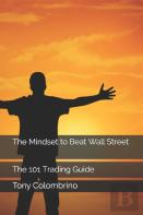 The Mindset To Beat Wall Street