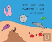 The Mine Who Wanted A Hug