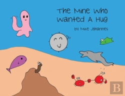 Bertrand.pt - The Mine Who Wanted A Hug