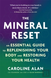 The Mineral Reset