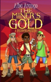 The Miner'S Gold