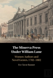 The Minerva Press Under William Lane