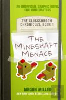 The Mineshaft Menace