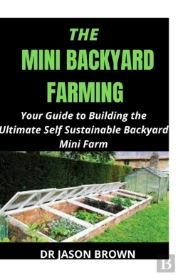 Bertrand.pt - The Mini Backyard Farming