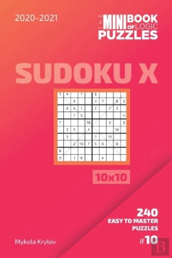Bertrand.pt - The Mini Book Of Logic Puzzles 2020-2021. Sudoku X 10x10 - 240 Easy To Master Puzzles. #10