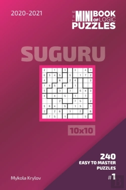 Bertrand.pt - The Mini Book Of Logic Puzzles 2020-2021. Suguru 10x10 - 240 Easy To Master Puzzles. #1