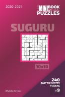 The Mini Book Of Logic Puzzles 2020-2021. Suguru 10x10 - 240 Easy To Master Puzzles. #9