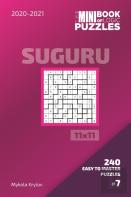 The Mini Book Of Logic Puzzles 2020-2021. Suguru 11x11 - 240 Easy To Master Puzzles. #7