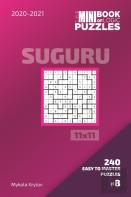 The Mini Book Of Logic Puzzles 2020-2021. Suguru 11x11 - 240 Easy To Master Puzzles. #8