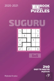 The Mini Book Of Logic Puzzles 2020-2021. Suguru 5x5 - 240 Easy To Master Puzzles. #7