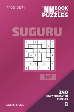 Bertrand.pt - The Mini Book Of Logic Puzzles 2020-2021. Suguru 7x7 - 240 Easy To Master Puzzles. #8