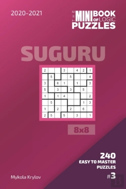 Bertrand.pt - The Mini Book Of Logic Puzzles 2020-2021. Suguru 8x8 - 240 Easy To Master Puzzles. #3