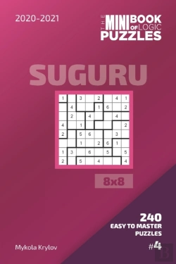 Bertrand.pt - The Mini Book Of Logic Puzzles 2020-2021. Suguru 8x8 - 240 Easy To Master Puzzles. #4