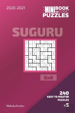 Bertrand.pt - The Mini Book Of Logic Puzzles 2020-2021. Suguru 8x8 - 240 Easy To Master Puzzles. #5
