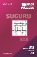The Mini Book Of Logic Puzzles 2020-2021. Suguru 9x9 - 240 Easy To Master Puzzles. #10