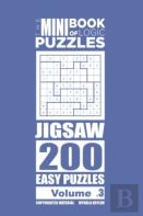 The Mini Book Of Logic Puzzles - Jigsaw 200 Easy (Volume 3)