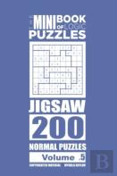 The Mini Book Of Logic Puzzles - Jigsaw 200 Normal (Volume 5)