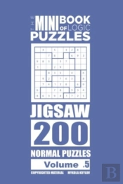 The Mini Book Of Logic Puzzles - Jigsaw 200 Normal (Volume 5)
