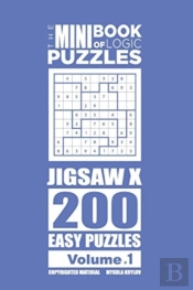 The Mini Book Of Logic Puzzles - Jigsaw X 200 Easy (Volume 1)