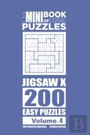 The Mini Book Of Logic Puzzles - Jigsaw X 200 Easy (Volume 4)
