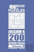 The Mini Book Of Logic Puzzles - Jigsaw X 200 Extreme (Volume 14)