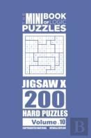The Mini Book Of Logic Puzzles - Jigsaw X 200 Hard (Volume 10)