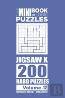 The Mini Book Of Logic Puzzles - Jigsaw X 200 Hard (Volume 12)