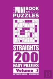 The Mini Book Of Logic Puzzles - Straigh