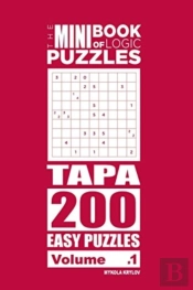 The Mini Book Of Logic Puzzles - Tapa 200 Easy (Volume 1)