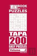 The Mini Book Of Logic Puzzles - Tapa 200 Easy (Volume 2)