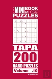 The Mini Book Of Logic Puzzles - Tapa 200 Hard (Volume 10)