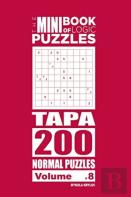 The Mini Book Of Logic Puzzles - Tapa 200 Normal (Volume 8)