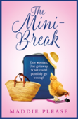 The Mini-Break