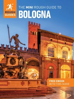 Bertrand.pt - The Mini Rough Guide To Bologna: Travel Guide With Ebook