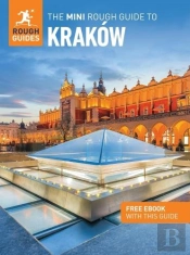 The Mini Rough Guide To Krakow: Travel Guide With Ebook