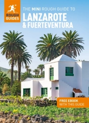 The Mini Rough Guide To Lanzarote And Fuerteventura: Travel Guide With Ebook