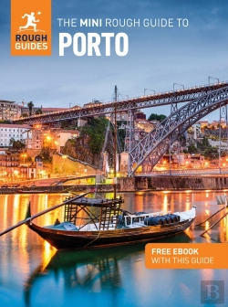 Bertrand.pt - The Mini Rough Guide To Porto: Travel Guide With Ebook