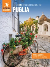 The Mini Rough Guide To Puglia: Travel Guide With Ebook