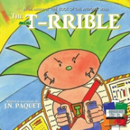 The Mini T-Rrible