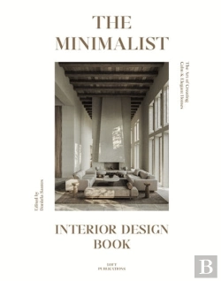 Bertrand.pt - The Minimalist Interior Design Book