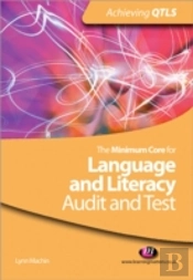 The Minimum Core For Language And Literacy: Audit And Test