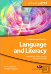The Minimum Core For Language And Literacy: Knowledge, Understanding And Personal Skills
