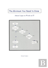 The Minimum You Need To Know About Logic To Work In It