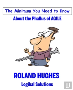 Bertrand.pt - The Minimum You Need To Know About The Phallus Of Agile
