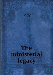 The Ministerial Legacy