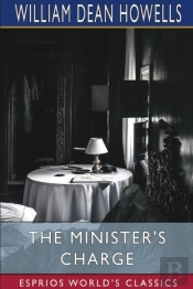 The Minister'S Charge  Esprios Classics