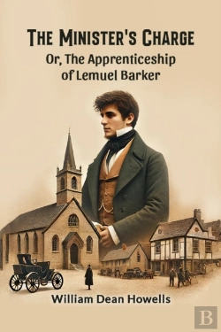 Bertrand.pt - The Minister'S Charge Or, The Apprenticeship Of Lemuel Barker